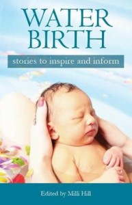 Milli Hill Water Birth Book